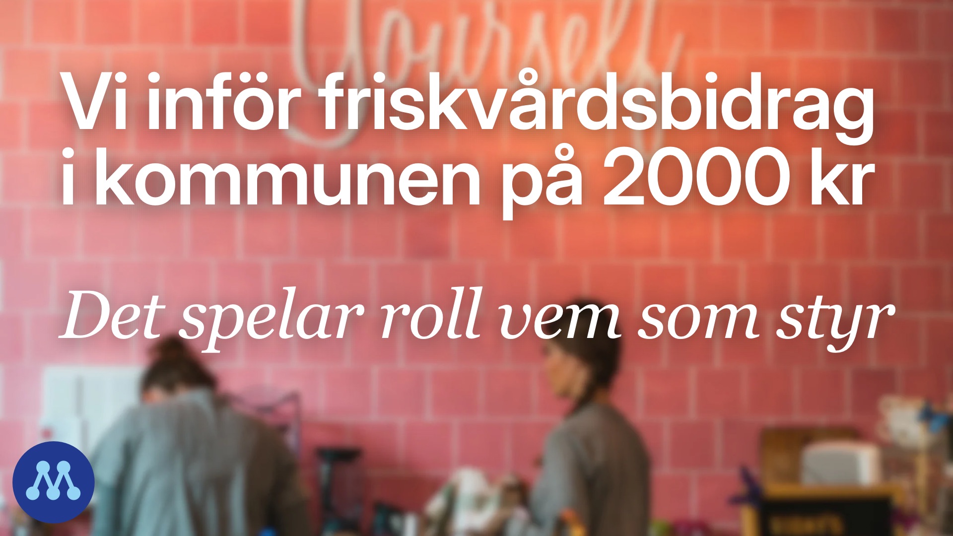 friskvard
